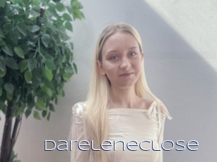 Dareleneclose