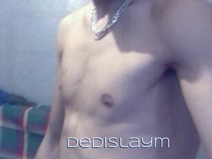 Dedislaym