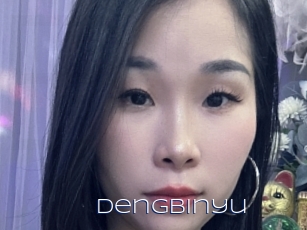 Dengbinyu