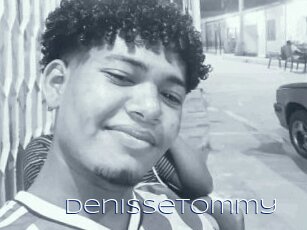 Denissetommy