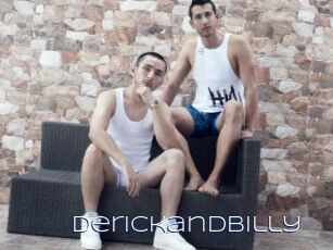 Derickandbilly