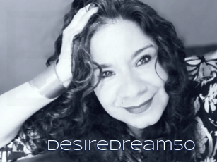 Desiredream50