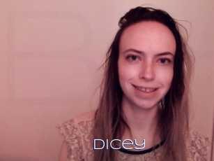 Dicey