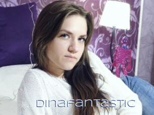 Dinafantastic