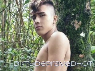 Dirtydepravedhot