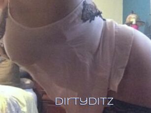 Dirtyditz