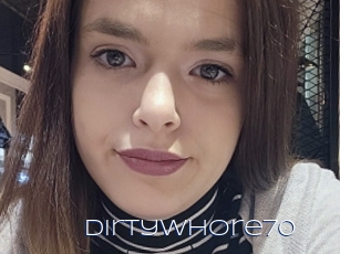 Dirtywhore70