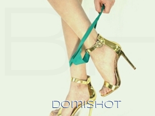 Domishot