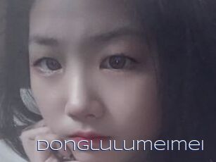 Donglulumeimei