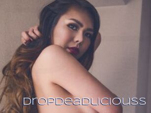 Dropdeadliciouss