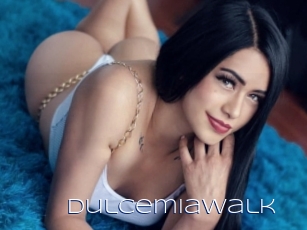Dulcemiawalk