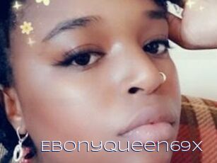 EbonyQueen69X