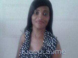 Ejaculayme