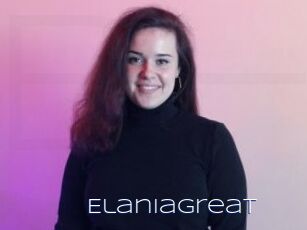 ElaniaGreat