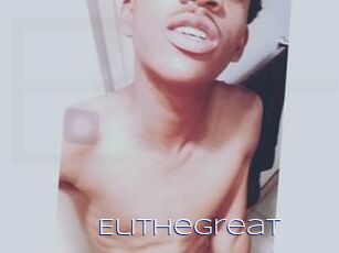 Elithegreat