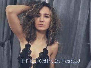 ErickaEcstasy