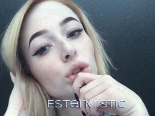 EsterMistic