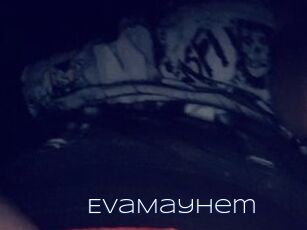 EvaMayhem