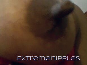 Extremenipples