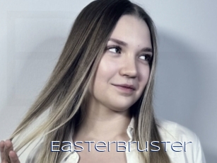Easterbruster