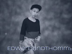 Edwardandthommy
