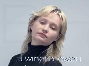 Elwinefarewell