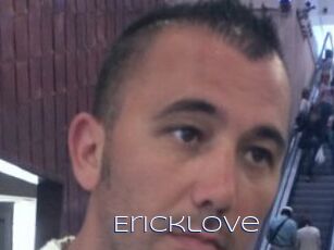 Ericklove