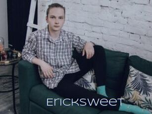 Ericksweet