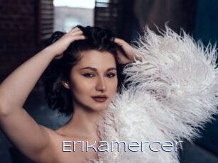 Erikamercer