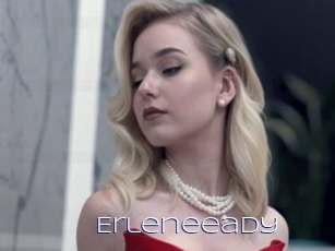 Erleneeady