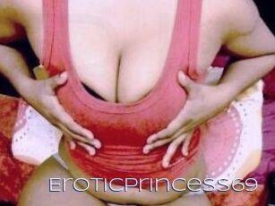 Eroticprincess69