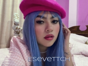Esevettch