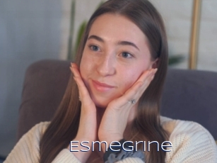 Esmegrine