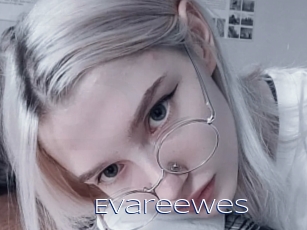 Evareewes