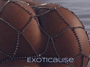 Exoticalise