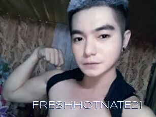 FRESHhotNATE21