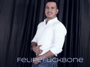 FelipeFuckbone