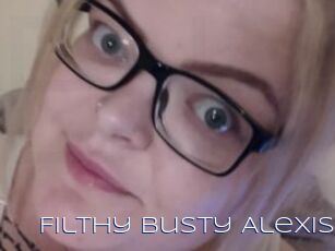 Filthy_Busty_Alexis