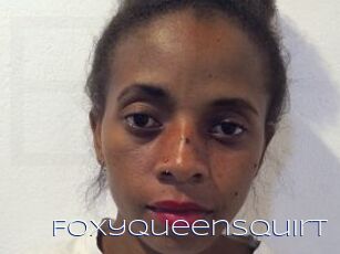 FoxyQueenSquirt