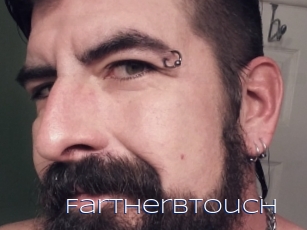 Fartherbtouch
