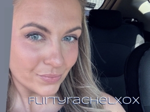 Flirtyrachelxox