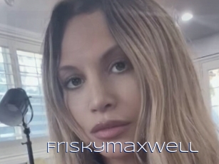 Friskymaxwell