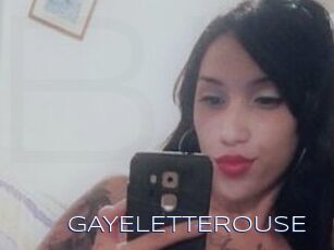 GAYELETTEROUSE