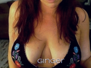 Ginger