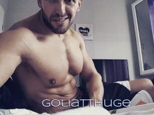 GoliattHuge