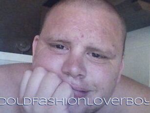 GoodOldFashionLoverBoy