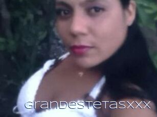 Grandestetasxxx