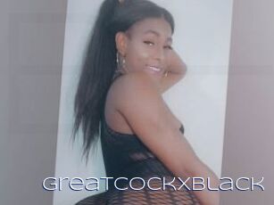 GreatCockxBlack