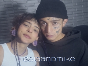 Gaiaandmike