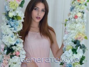 Generatelove